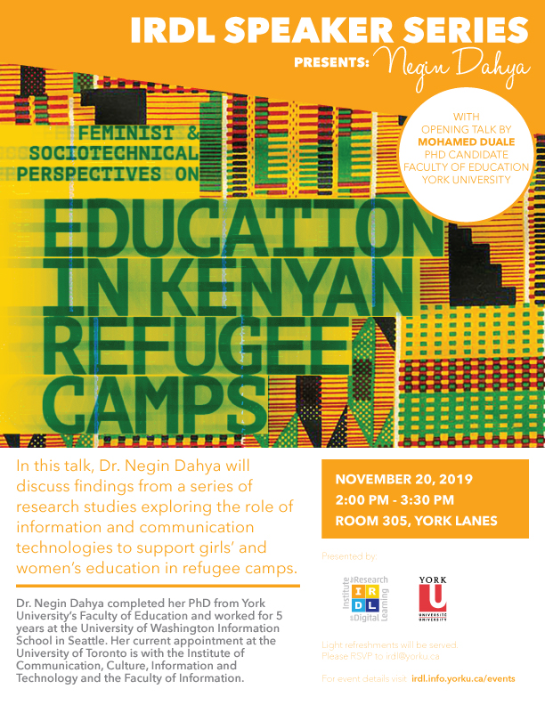 Feminist & Sociotechnical Perspectives on Education in Kenyan Refugee Camps IRDL Speaker Series with Negin Dahya